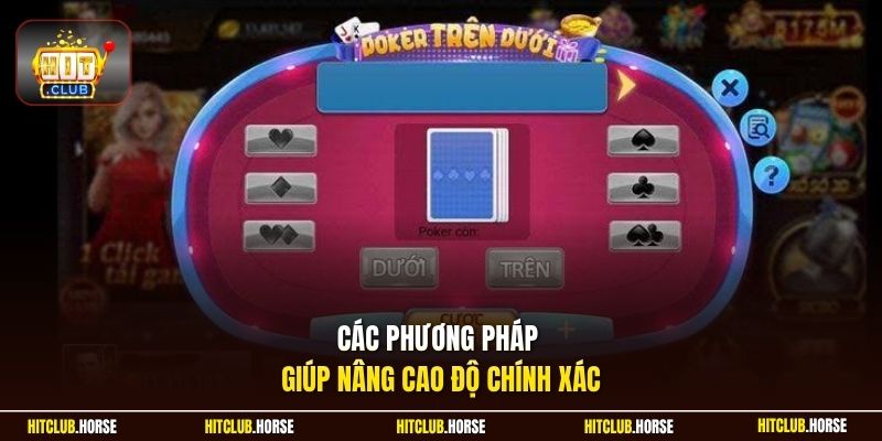 Các phương pháp giúp nâng cao độ chính xác
